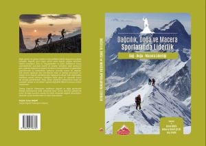 Dağcılık, Doğa ve Macera Sporlarında Liderlik